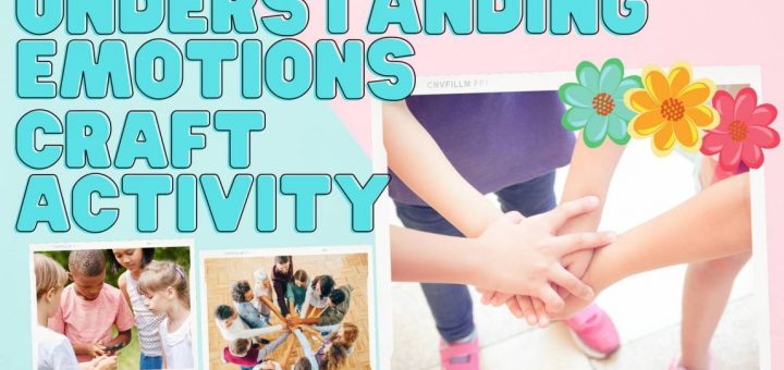Understanding Emotions Craft Activity 34