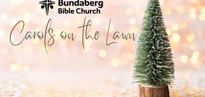 Bundaberg Bible Church Carols On The Lawn 1150