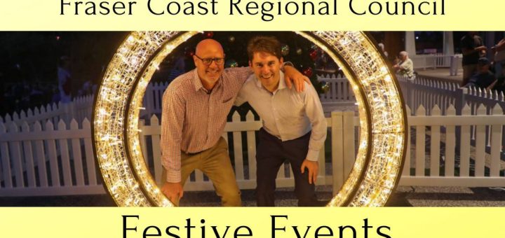 Fraser Coast Regional Council Festive Events 1