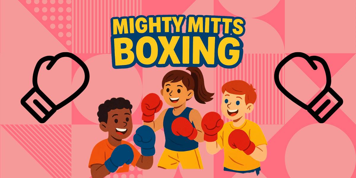 Mighty Mitts September Holiday Boxing Program 1 Mighty Mitts September Holiday Boxing Program