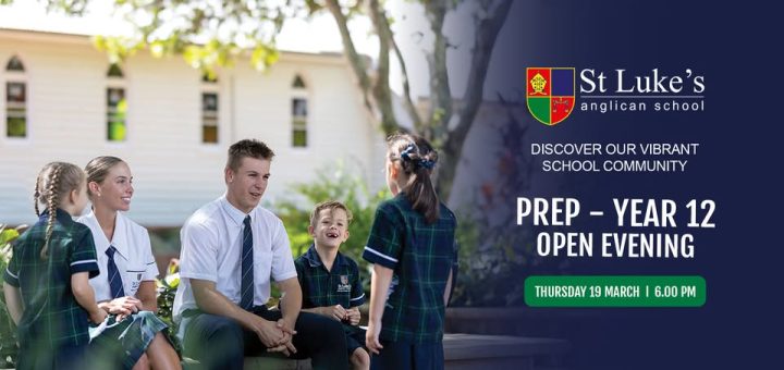 St Luke’s Anglican School Open Evening – Prep to Year 12 11