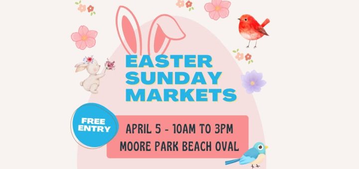 Easter Sunday Markets Free Entry Family Fun 8