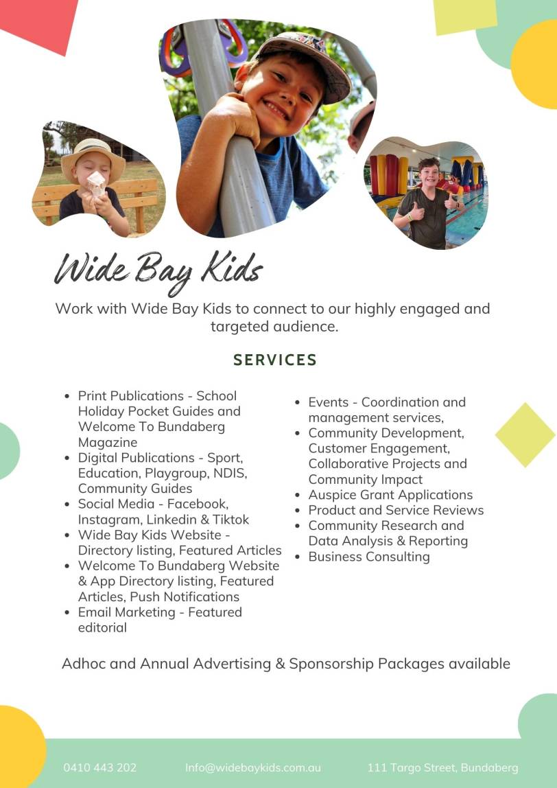 Advertising with Wide Bay Kids 9
