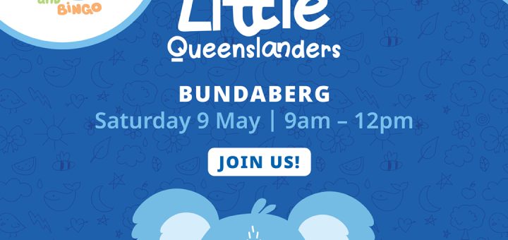 G’day Little Queenslanders Free Family Event with Bluey and Bingo in Bundaberg 2