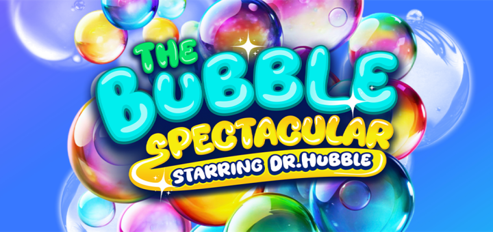 The Bubble Spectacular 3