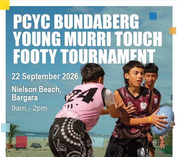 PCYC Bundaberg Young Murri Beach Touch Football Tournament Returns 1 PCYC Bundaberg Young Murri Beach Touch Football Tournament Returns 1